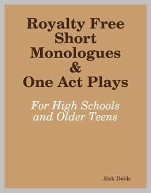 ebook: Royalty Free Short Monologues & One Act Plays: For High Schools and Older Teens