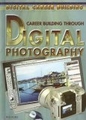 Career Building Through Digital Photography book by Rick Doble